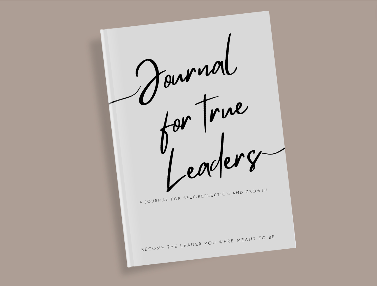 Journal For True Leaders part 1 - Limited 1st edition shipping to Finland only