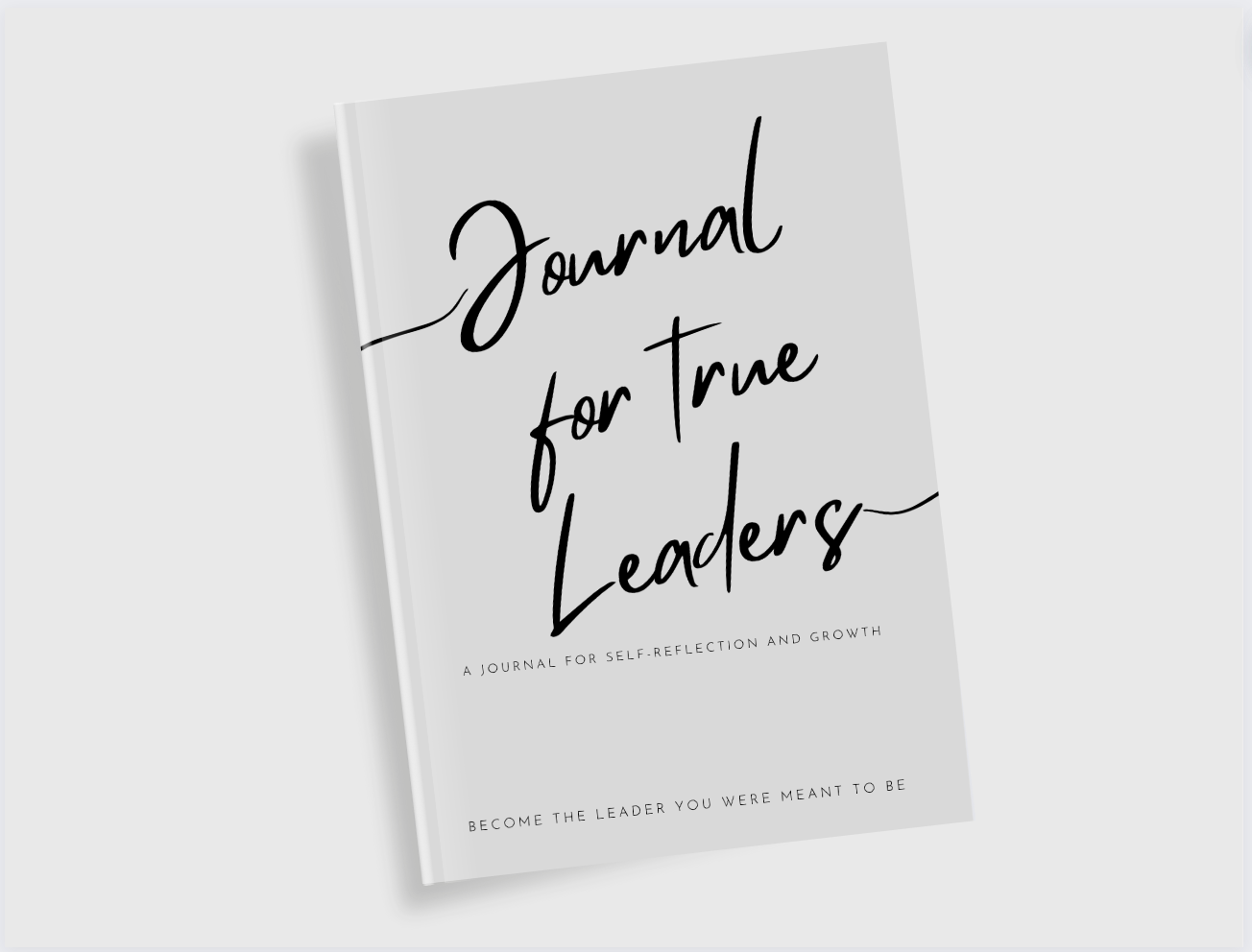 Journal for True Leaders